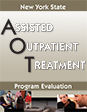 Assisted Outpatient Treatment Program Evaluation